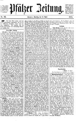 Pfälzer Zeitung Samstag 10. April 1875