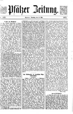 Pfälzer Zeitung Dienstag 18. Mai 1875