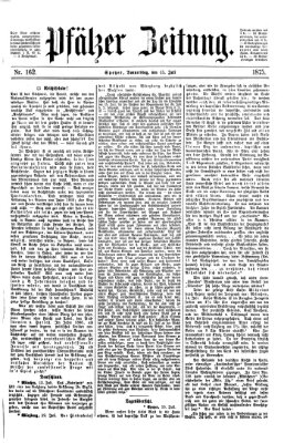 Pfälzer Zeitung Donnerstag 15. Juli 1875