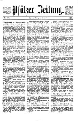 Pfälzer Zeitung Montag 26. Juli 1875