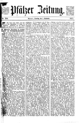 Pfälzer Zeitung Dienstag 7. September 1875