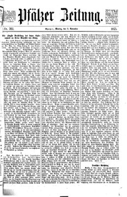 Pfälzer Zeitung Montag 8. November 1875