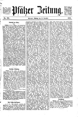 Pfälzer Zeitung Montag 13. Dezember 1875