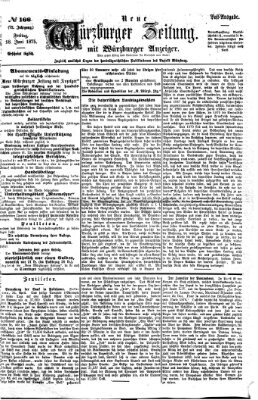 Neue Würzburger Zeitung Freitag 18. Juni 1875