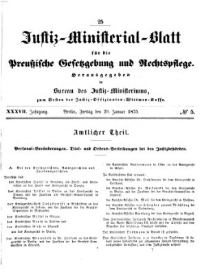 Justiz-Ministerialblatt für die preußische Gesetzgebung und Rechtspflege Freitag 29. Januar 1875