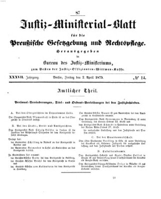 Justiz-Ministerialblatt für die preußische Gesetzgebung und Rechtspflege Freitag 2. April 1875