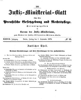 Justiz-Ministerialblatt für die preußische Gesetzgebung und Rechtspflege Freitag 3. September 1875