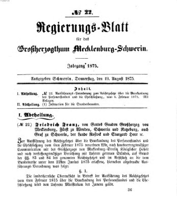 Regierungsblatt für Mecklenburg-Schwerin (Großherzoglich-Mecklenburg-Schwerinsches officielles Wochenblatt) Donnerstag 19. August 1875