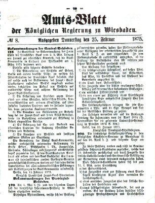 Amtsblatt der Regierung in Wiesbaden (Herzoglich-nassauisches allgemeines Intelligenzblatt) Donnerstag 25. Februar 1875