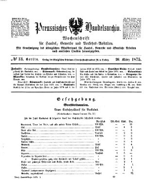 Preußisches Handels-Archiv Freitag 26. März 1875