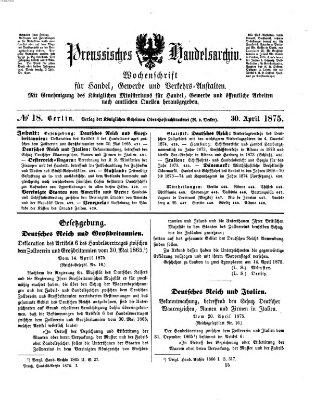 Preußisches Handels-Archiv Freitag 30. April 1875