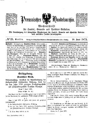 Preußisches Handels-Archiv Freitag 18. Juni 1875