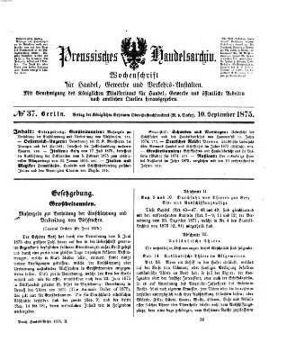 Preußisches Handels-Archiv Freitag 10. September 1875