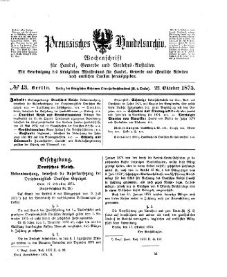 Preußisches Handels-Archiv Freitag 22. Oktober 1875