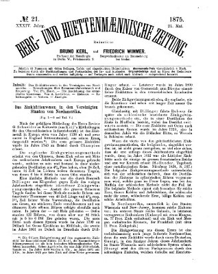 Berg- und hüttenmännische Zeitung Freitag 21. Mai 1875