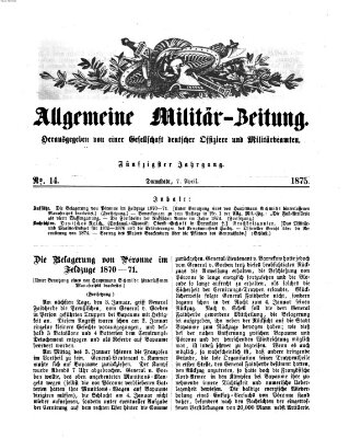 Allgemeine Militär-Zeitung Mittwoch 7. April 1875