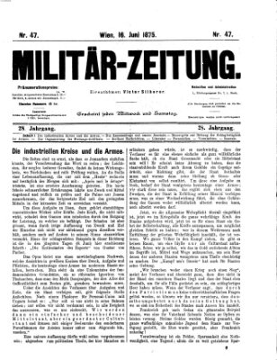 Militär-Zeitung Mittwoch 16. Juni 1875