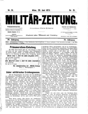 Militär-Zeitung Dienstag 29. Juni 1875