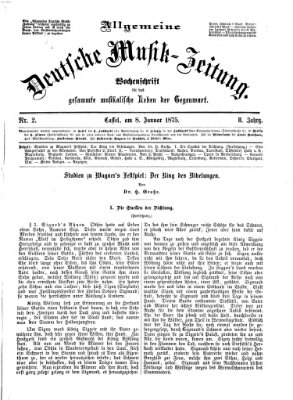 Allgemeine deutsche Musikzeitung Freitag 8. Januar 1875