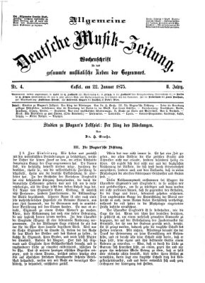 Allgemeine deutsche Musikzeitung Freitag 22. Januar 1875