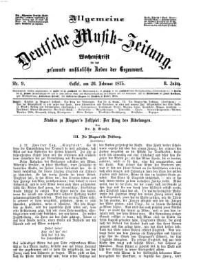 Allgemeine deutsche Musikzeitung Freitag 26. Februar 1875