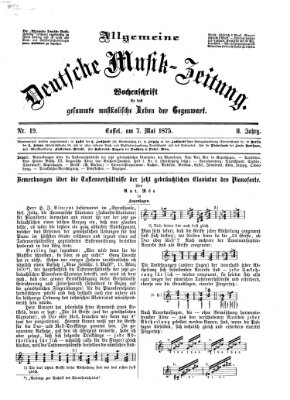 Allgemeine deutsche Musikzeitung Freitag 7. Mai 1875