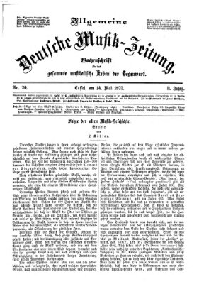 Allgemeine deutsche Musikzeitung Freitag 14. Mai 1875