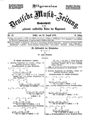 Allgemeine deutsche Musikzeitung Freitag 13. August 1875