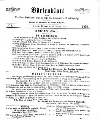 Börsenblatt für den deutschen Buchhandel Dienstag 12. Januar 1875