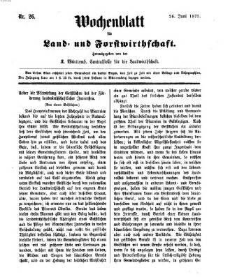 Wochenblatt für Land- und Forstwirthschaft Samstag 26. Juni 1875