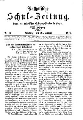 Katholische Schulzeitung (Bayerische Schulzeitung) Mittwoch 20. Januar 1875