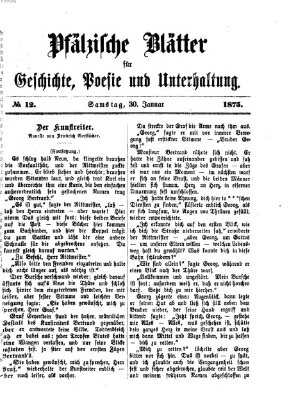 Pfälzische Blätter für Geschichte, Poesie und Unterhaltung (Zweibrücker Wochenblatt) Samstag 30. Januar 1875