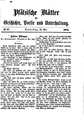 Pfälzische Blätter für Geschichte, Poesie und Unterhaltung (Zweibrücker Wochenblatt) Donnerstag 20. Mai 1875