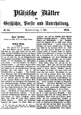 Pfälzische Blätter für Geschichte, Poesie und Unterhaltung (Zweibrücker Wochenblatt) Donnerstag 1. Juli 1875