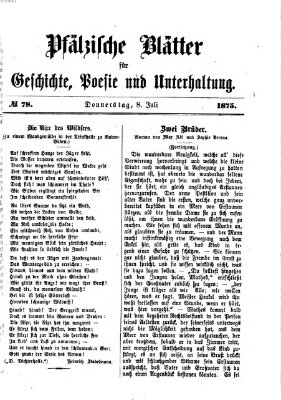 Pfälzische Blätter für Geschichte, Poesie und Unterhaltung (Zweibrücker Wochenblatt) Donnerstag 8. Juli 1875