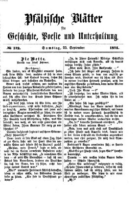 Pfälzische Blätter für Geschichte, Poesie und Unterhaltung (Zweibrücker Wochenblatt) Samstag 25. September 1875