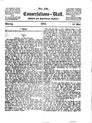 Regensburger Conversations-Blatt (Regensburger Tagblatt) Montag 17. Mai 1875