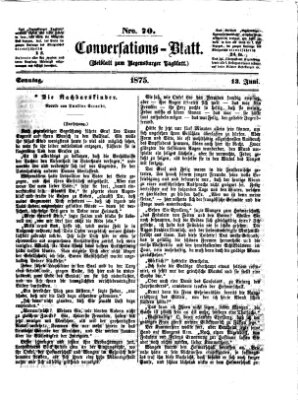 Regensburger Conversations-Blatt (Regensburger Tagblatt) Sonntag 13. Juni 1875