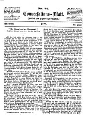 Regensburger Conversations-Blatt (Regensburger Tagblatt) Mittwoch 23. Juni 1875