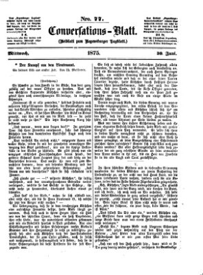 Regensburger Conversations-Blatt (Regensburger Tagblatt) Mittwoch 30. Juni 1875