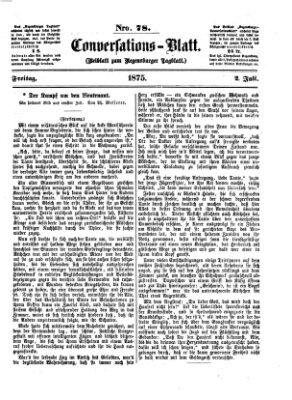 Regensburger Conversations-Blatt (Regensburger Tagblatt) Freitag 2. Juli 1875