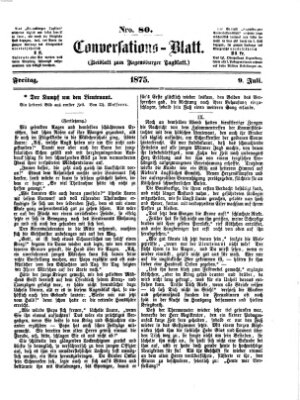 Regensburger Conversations-Blatt (Regensburger Tagblatt) Freitag 9. Juli 1875