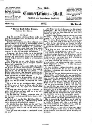 Regensburger Conversations-Blatt (Regensburger Tagblatt) Sonntag 22. August 1875