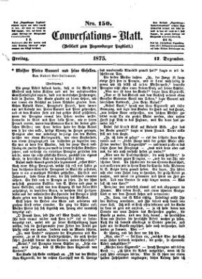 Regensburger Conversations-Blatt (Regensburger Tagblatt) Freitag 17. Dezember 1875