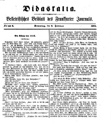 Didaskalia Sonntag 3. Januar 1875