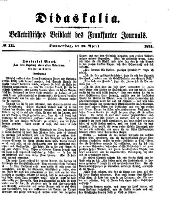 Didaskalia Donnerstag 22. April 1875