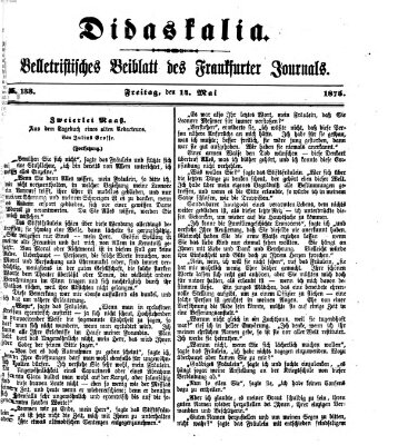 Didaskalia Freitag 14. Mai 1875