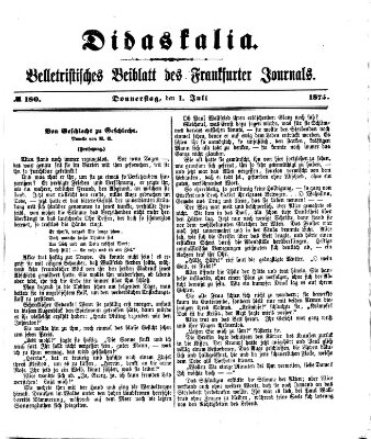 Didaskalia Donnerstag 1. Juli 1875