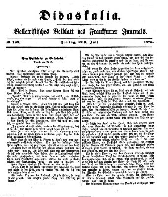 Didaskalia Freitag 9. Juli 1875