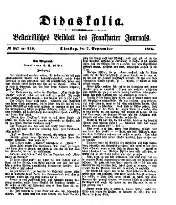 Didaskalia Dienstag 7. September 1875